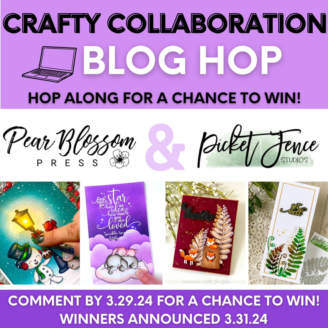 Crafty Collaboration Blog Hop | Picket Fence Studios & Pear Blossom Press