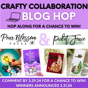 Crafty Collaboration Blog Hop | Picket Fence Studios & Pear Blossom Press
