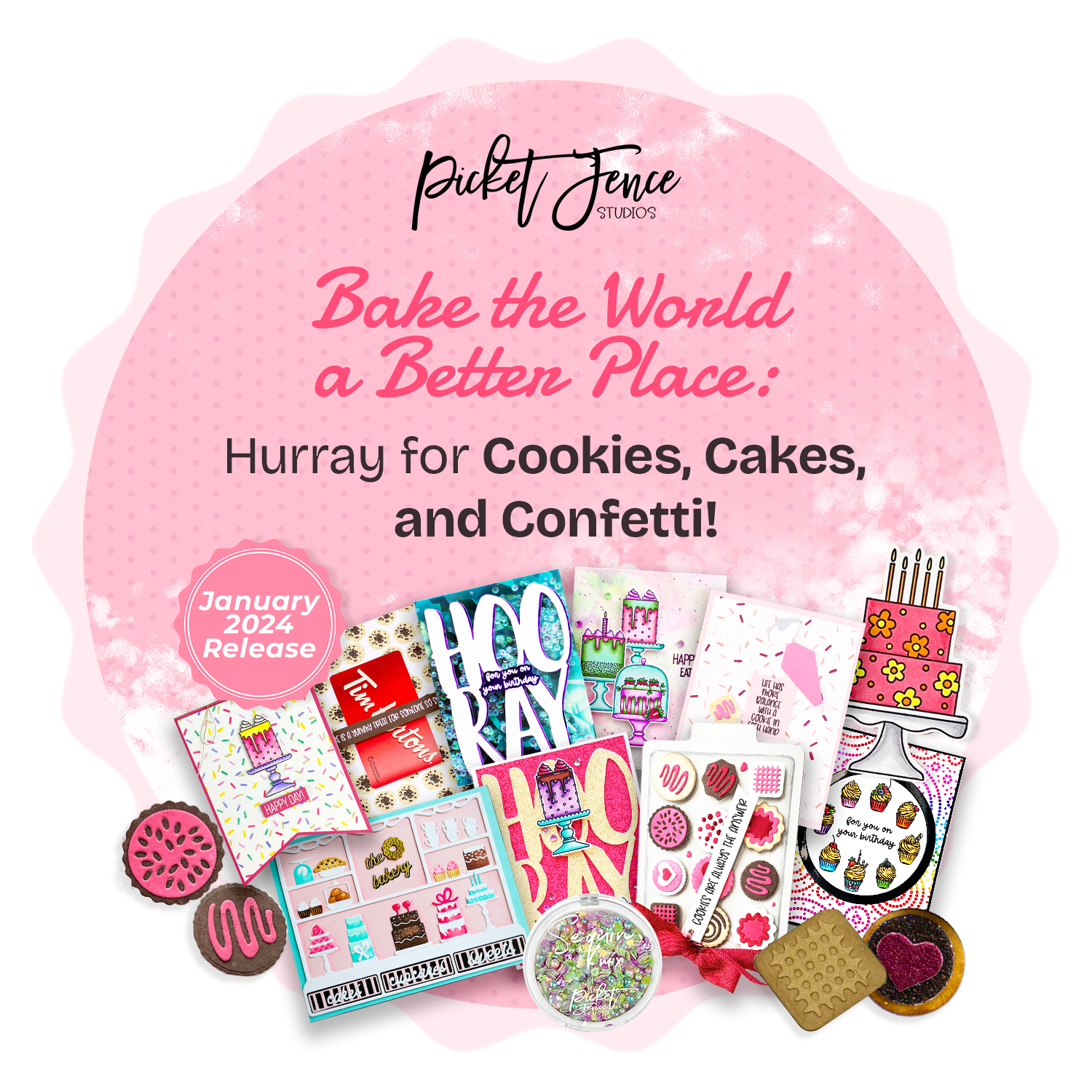 January 2024 Release: Cookies, Cakes, and Confetti!