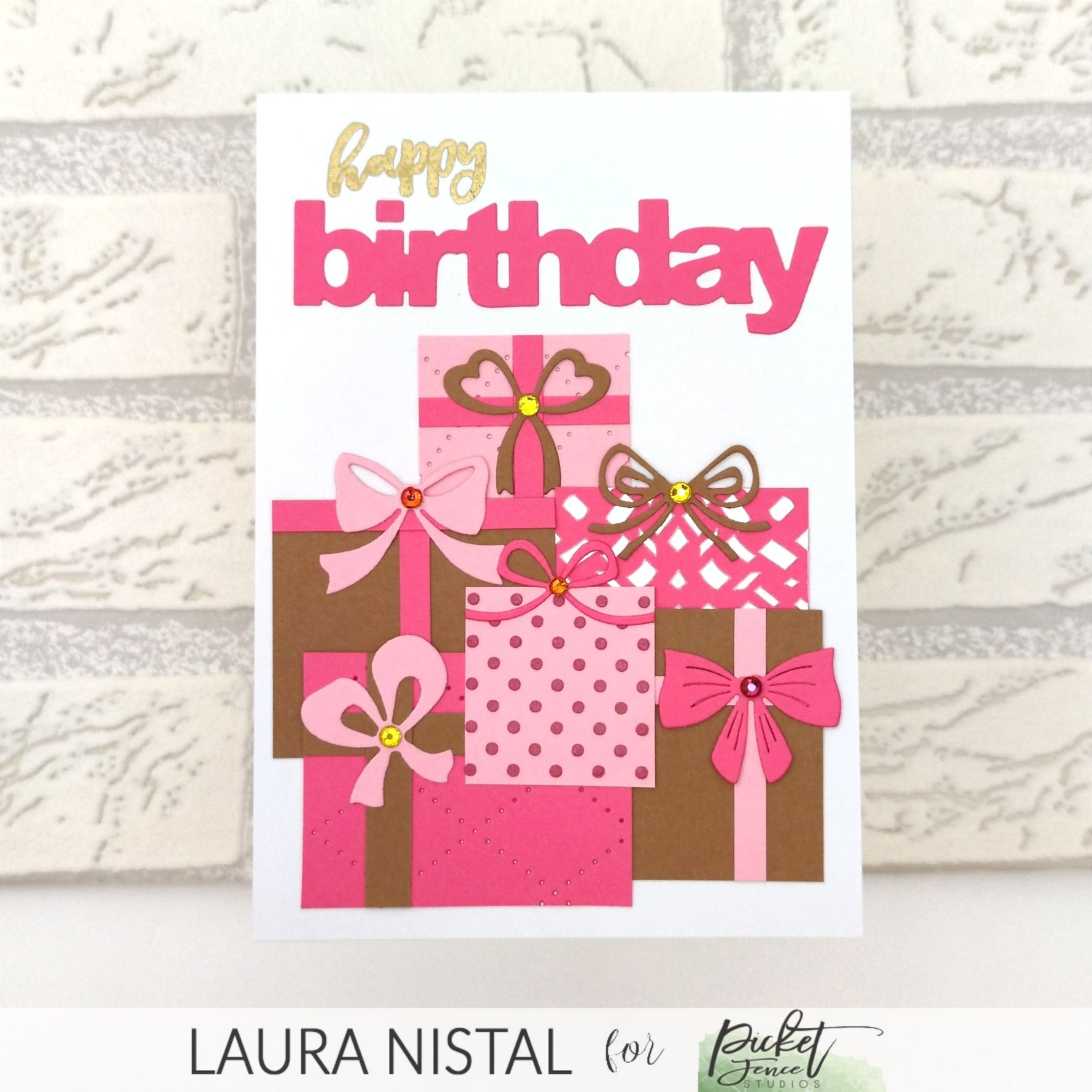 Happy birthday by Laura - Picket Fence Studios