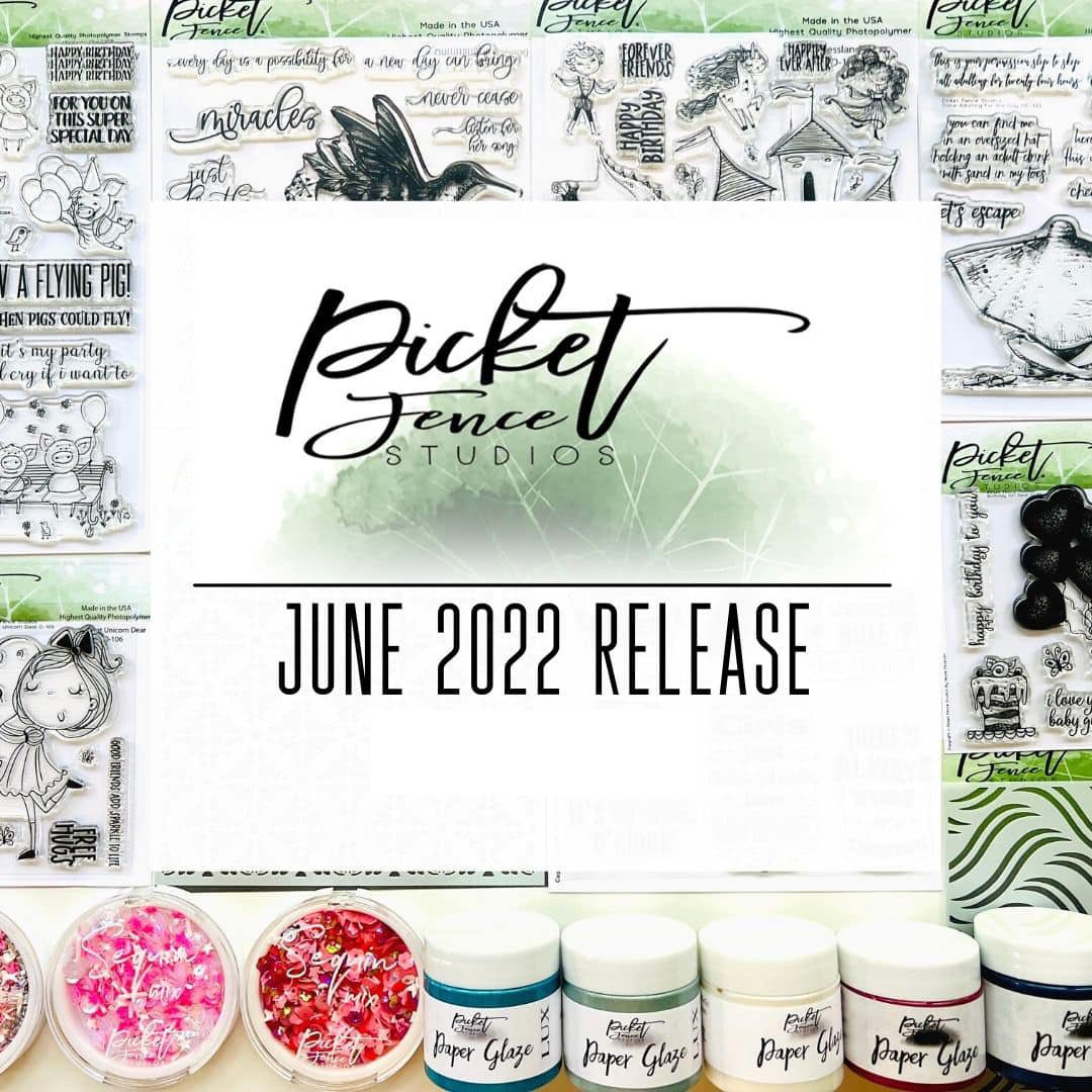 It's time for the June Release! - Picket Fence Studios