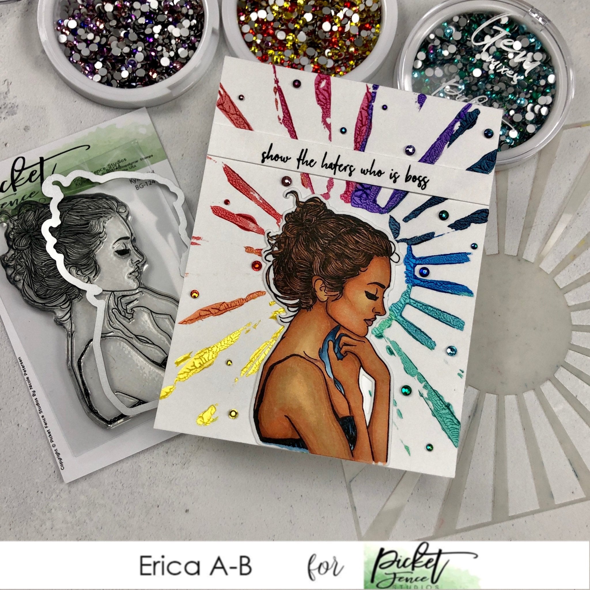 Show the haters who is boss with Erica - Picket Fence Studios