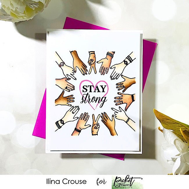 Stay Strong - Picket Fence Studios