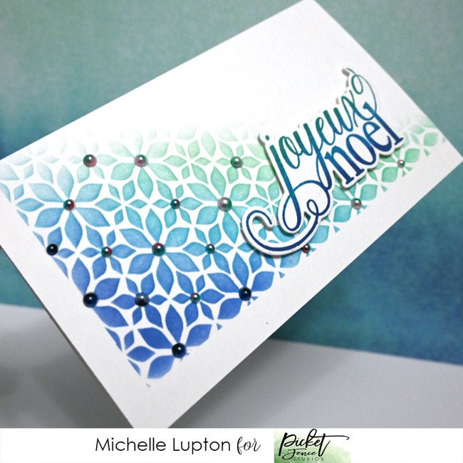 Stenciled Joyeux Noelle with Michelle Lupton - Picket Fence Studios