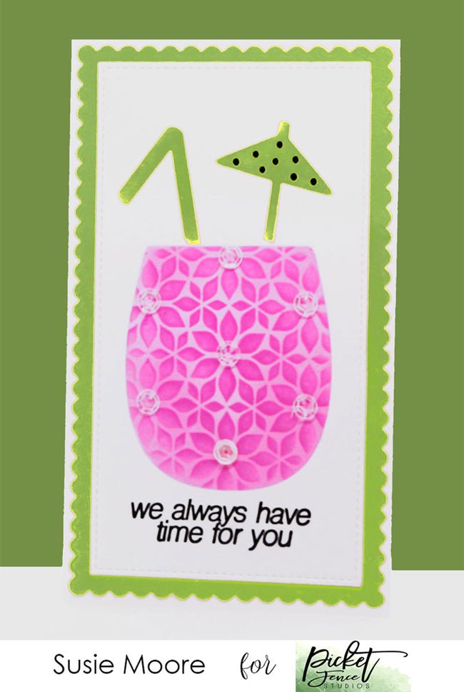 We Always Have Time for You with Susie Moore - Picket Fence Studios