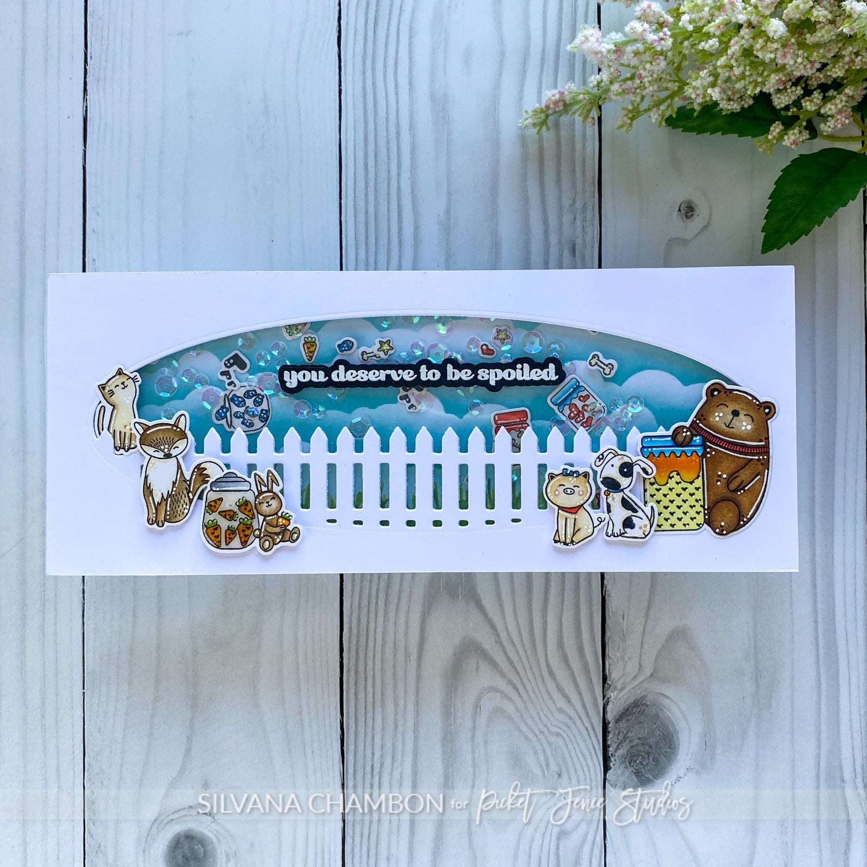 You deserved to be spoiled slimline shaker card - Picket Fence Studios