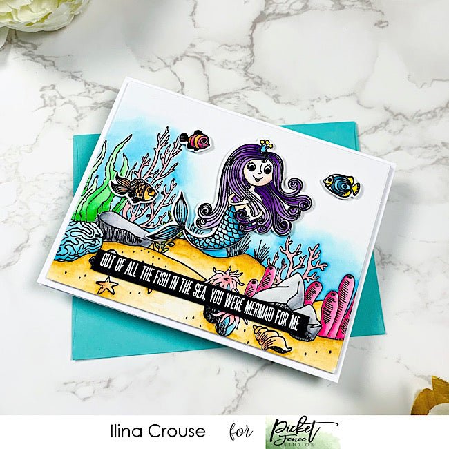 You Were Mermaid For Me - Picket Fence Studios