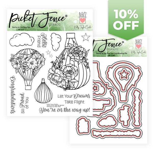 BUY ALL: You're on the Way Up! Stamp set with Coordinating Die Set by Kelly Taylor