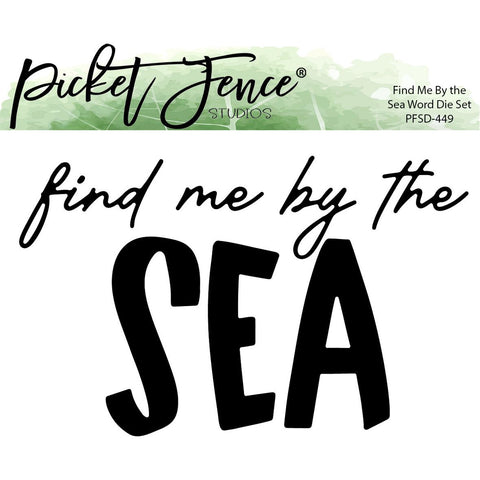 Find Me by the Sea Word Die Set