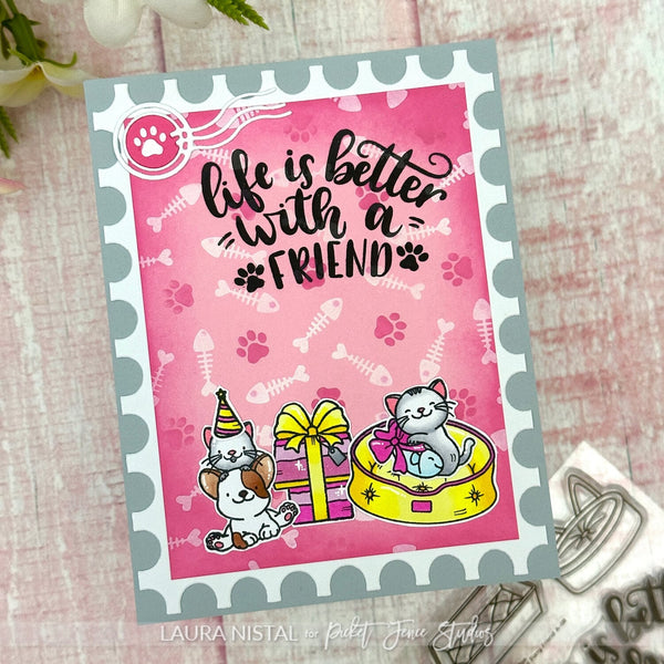 Life is Better with a Furry Friend Stamp and Coordinating Die Set