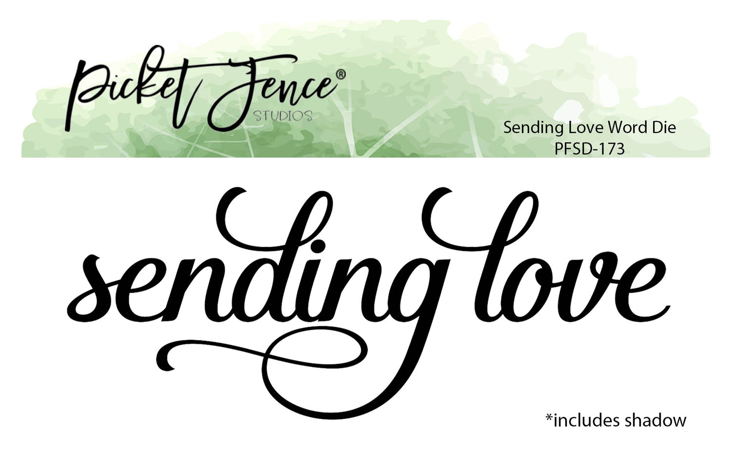 Sending Love Word Die