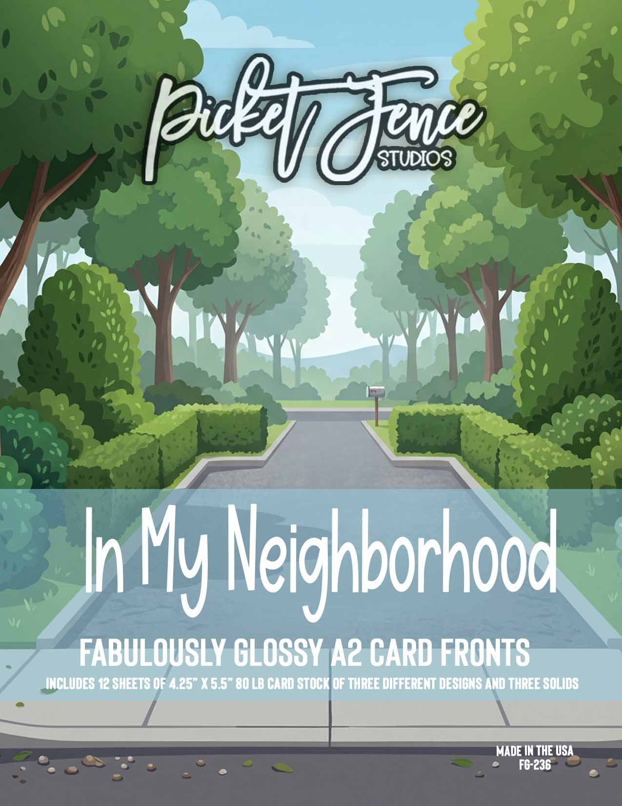 Fabulously A2 Glossy Card Fronts: In my Neighborhood