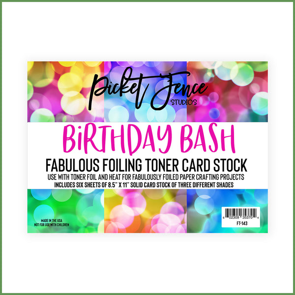 Fabulous Foiling Toner Card Stock - Birthday Bash