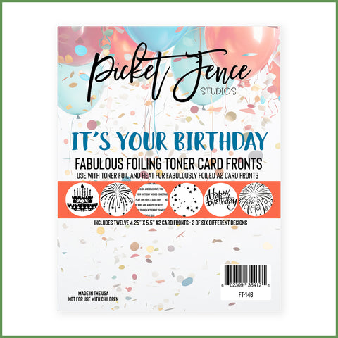 Fabulous Foiling Toner A2 Card Fronts - It's Your Birthday