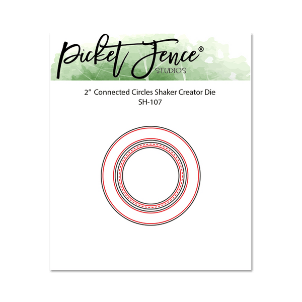 2.0" Connected Circles Shaker Creator Die - Picket Fence Studios
