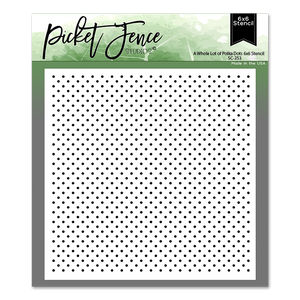 A Whole Lot of Polka Dots 6x6 Stencil - Picket Fence Studios