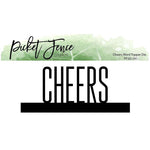 Cheers Word Topper Die - Picket Fence Studios