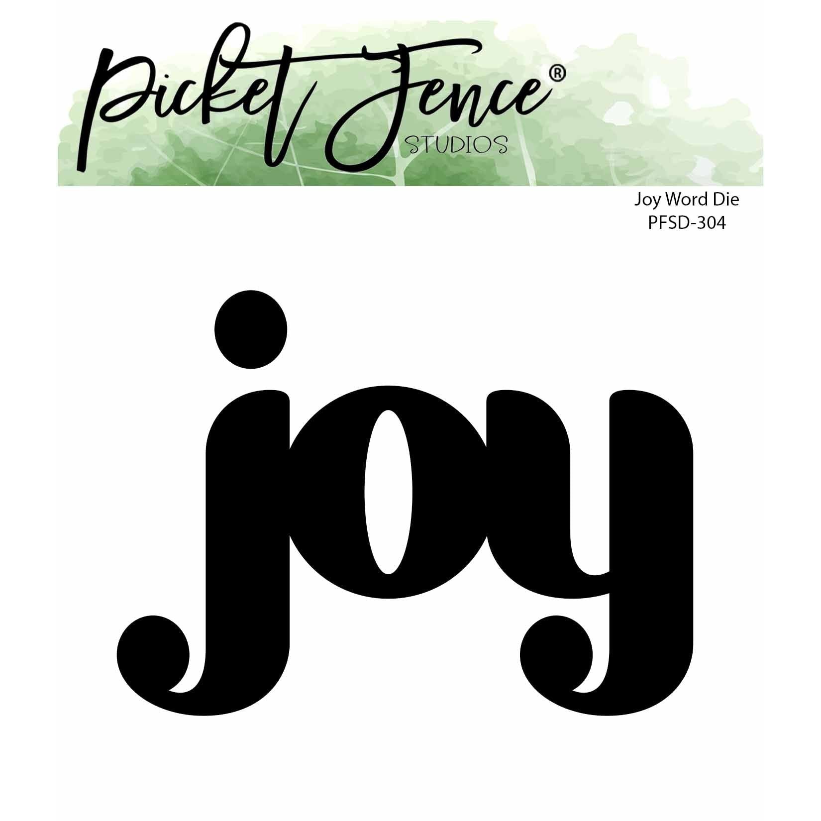 Joy Word Die - Picket Fence Studios