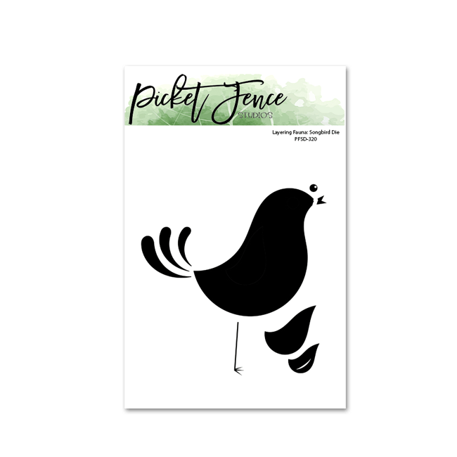 Layering Fauna: Songbird Die - Picket Fence Studios