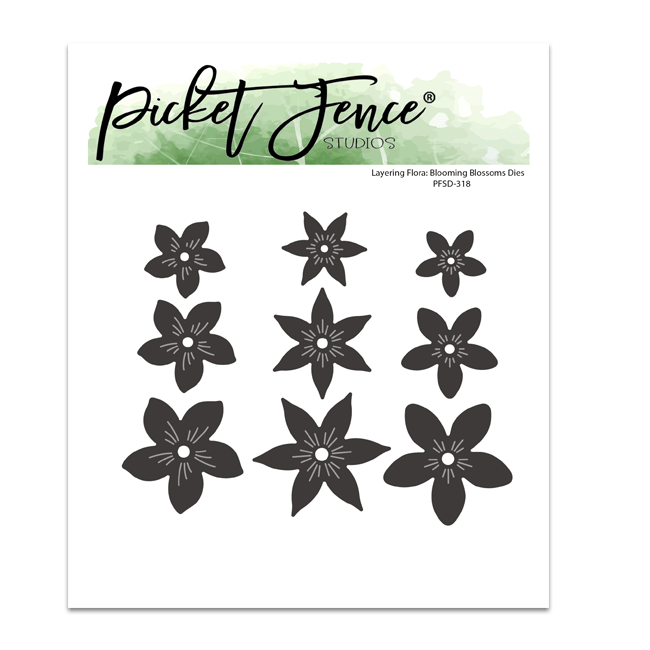 Layering Flora: Blooming Blossoms Dies - Picket Fence Studios
