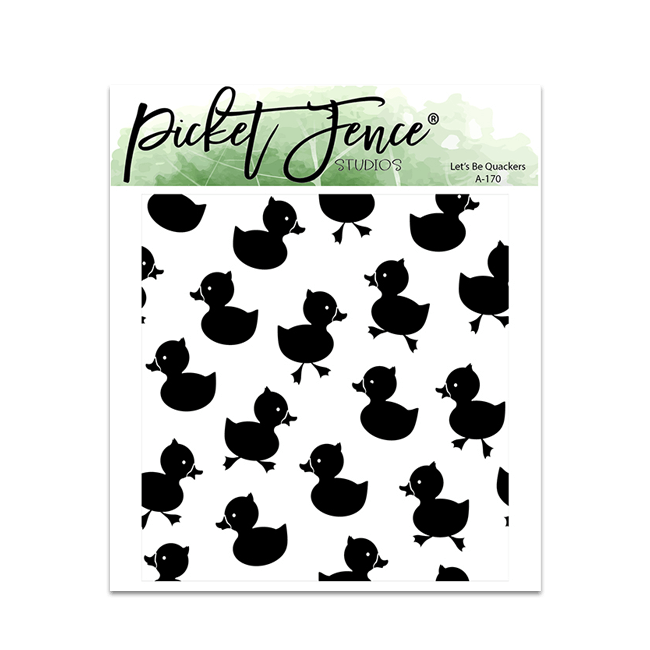 Let's be Quackers - Picket Fence Studios