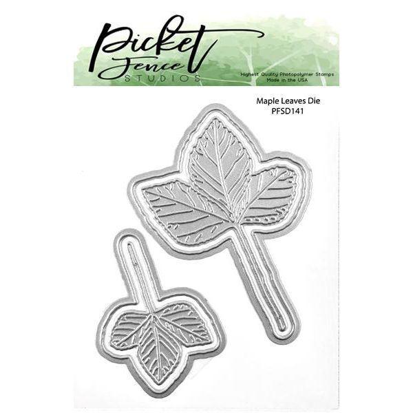 Maple Leaves Die - Picket Fence Studios