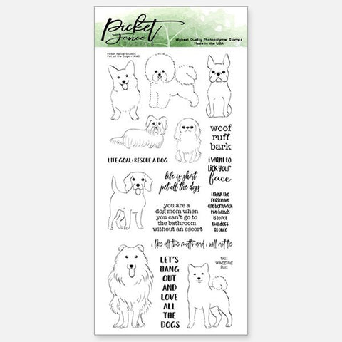 Pet all the Dogs - Picket Fence Studios