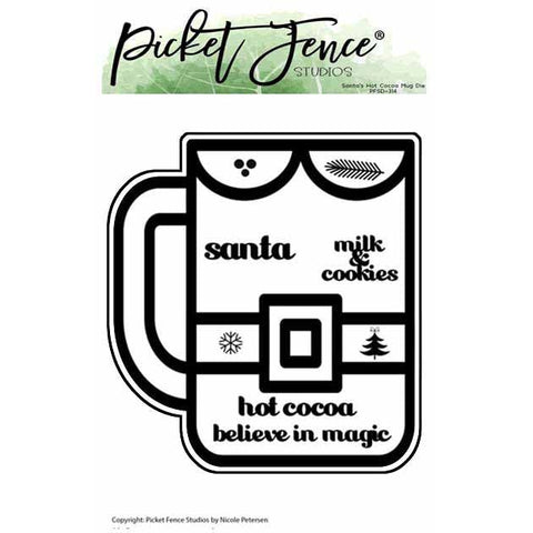 Santa's Hot Cocoa Mug Die - Picket Fence Studios