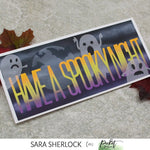 Slim Line Have a Spooky Night Word Die - Picket Fence Studios