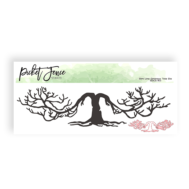 Slim Line Ominous Tree Die - Picket Fence Studios