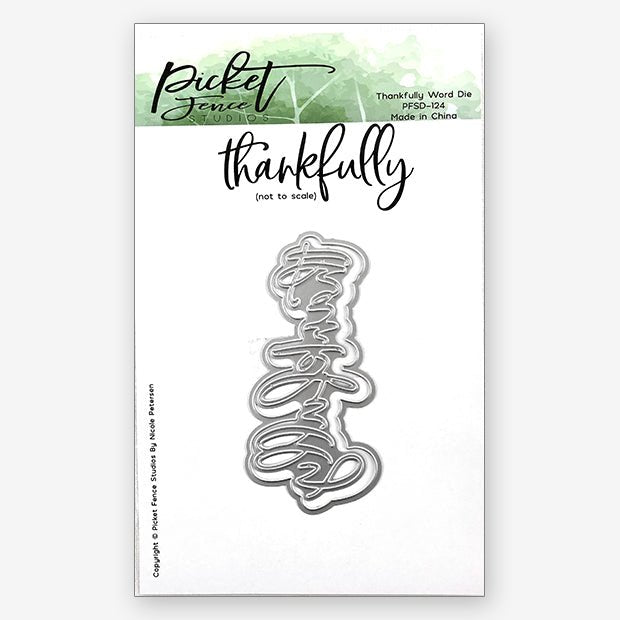Thankfully Word Die - Picket Fence Studios