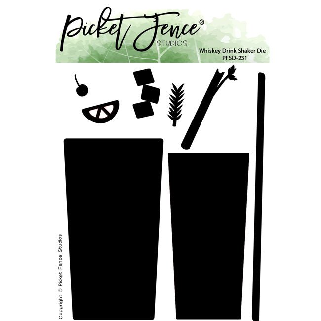 Whiskey Drink Shaker Die - Picket Fence Studios