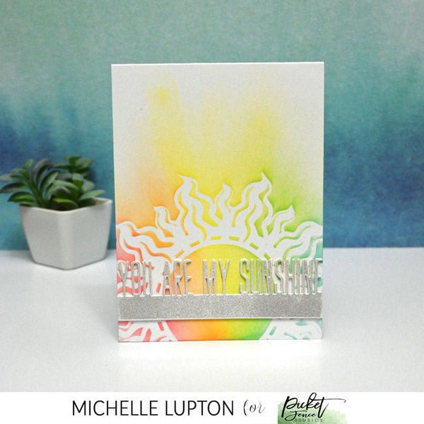 You are my Sunshine Word Topper Die - Picket Fence Studios